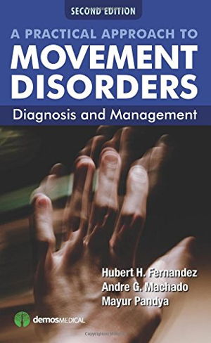 Cover art for A Practical Approach to Movement Disorders