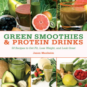 Cover art for Green Smoothies and Protein Drinks