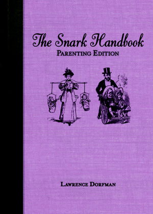 Cover art for The Snark Handbook, Parenting Edition