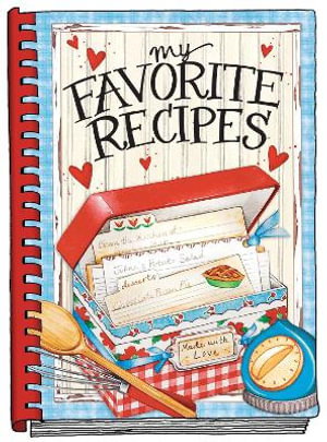 Cover art for My Favorite Recipes - Create Your Own Cookbook