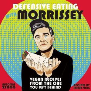 Cover art for Defensive Eating With Morrissey