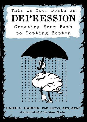 Cover art for This Is Your Brain on Depression