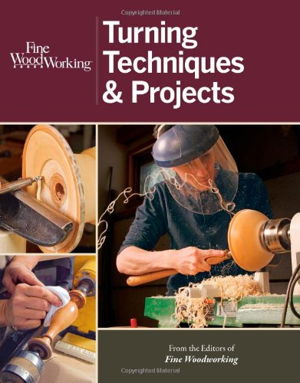 Cover art for Fine Woodworking Turning Techniques & Projects