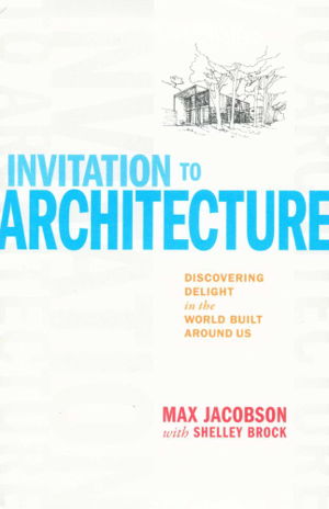 Cover art for Invitation To Architecture