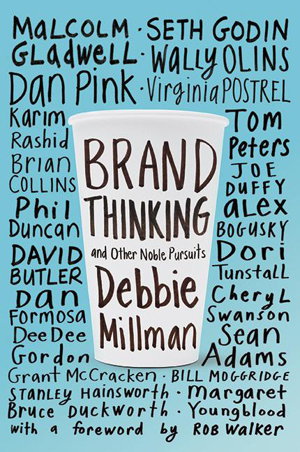 Cover art for Brand Thinking and Other Noble Pursuits