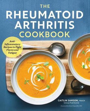 Cover art for The Rheumatoid Arthritis Cookbook