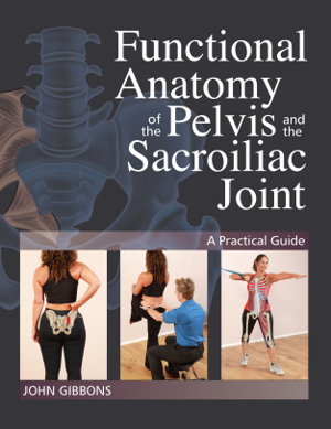 Cover art for Functional Anatomy of the Pelvis and the Sacroiliac Joint