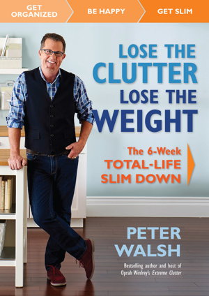 Cover art for Lose the Clutter Lose the Weight