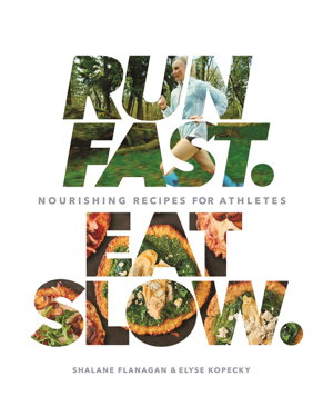 Cover art for Run Fast. Eat Slow.