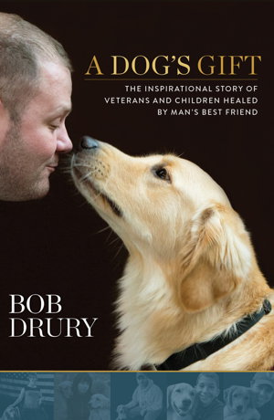 Cover art for Dog's Gift The Inspirational Story of Veterans and Children