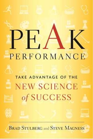 Cover art for Peak Performance Elevate Your Game Avoid Burnout and Thrive with the New Science of Success