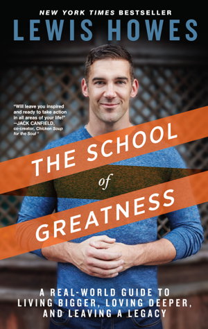 Cover art for The School of Greatness A Real-World Guide to Living Bigger Loving Deeper and Leaving a Legacy