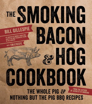Cover art for The Smoking Bacon and Hog Cookbook