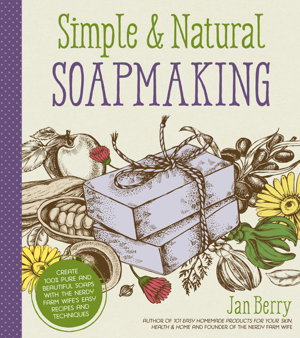 Cover art for Simple & Natural Soapmaking