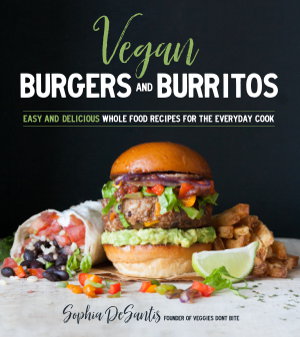 Cover art for Vegan Burgers & Burritos