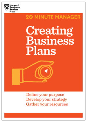Cover art for Creating Business Plans (HBR 20-Minute Manager Series)