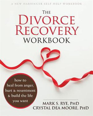 Cover art for The Divorce Recovery Workbook How to Heal from Anger Hurt and Resentment and Build the Life You Want