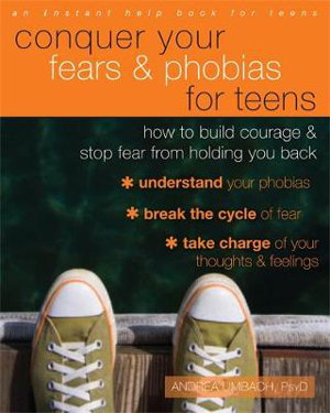 Cover art for Conquer Your Fears and Phobias for Teens