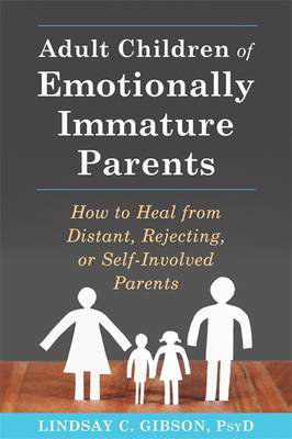 Cover art for Adult Children of Emotionally Immature Parents