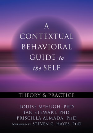 Cover art for A Contextual Behavioral Guide to the Self