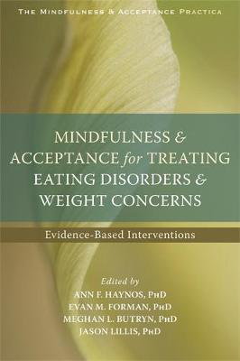 Cover art for Mindfulness and Acceptance for Treating Eating Disorders and Weight Concerns