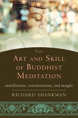 Cover art for Art and Skill of Buddhist Meditation