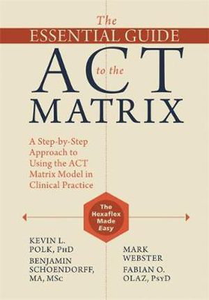Cover art for Essential Guide to the ACT Matrix