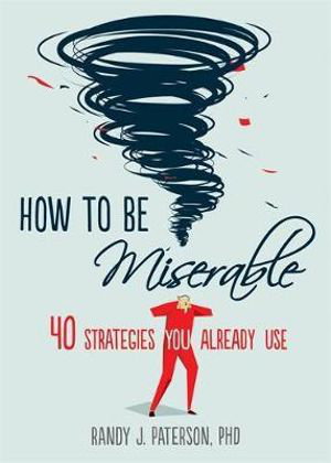 Cover art for How to be Miserable