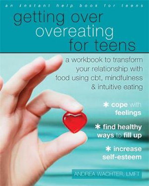 Cover art for Getting Over Overeating for Teens