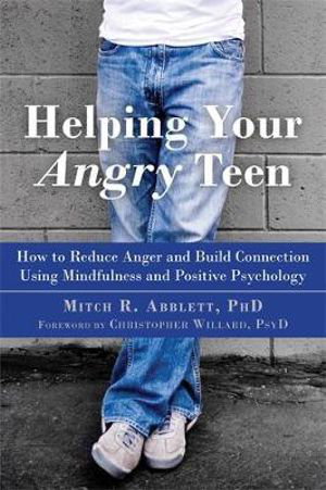 Cover art for Helping Your Angry Teen