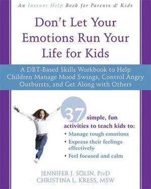 Cover art for Don't Let Your Emotions Run Your Life for Kids
