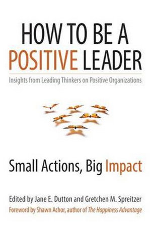 Cover art for How to Be a Positive Leader