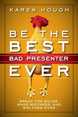 Cover art for Be the Best Bad Presenter Ever