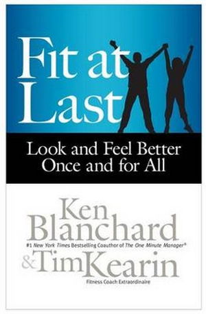 Cover art for Fit at Last Look and Feel Better Once and for All