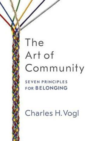 Cover art for The Art of Community Seven Principles for Belonging