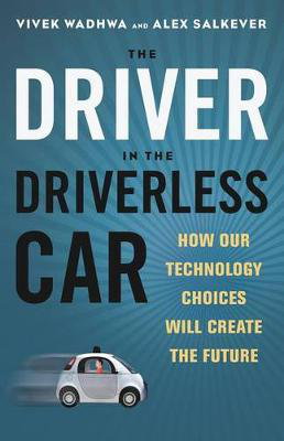 Cover art for The Driver in the Driverless Car