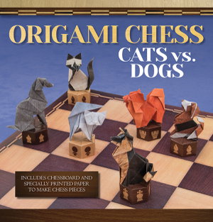 Cover art for Origami Chess: Cats vs. Dogs