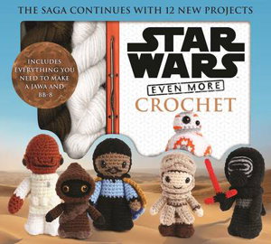 Cover art for Star Wars Even More Crochet