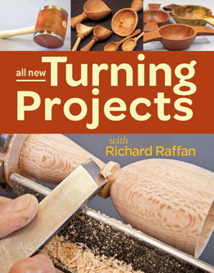 Cover art for All New Turning Projects with Richard Raffan