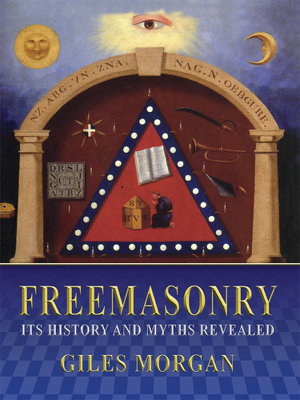 Cover art for Freemasonry, Its History and Mysteries Revealed