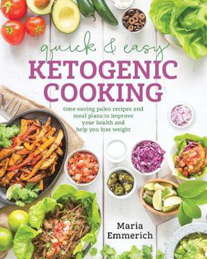 Cover art for Quick & Easy Ketogenic Cooking