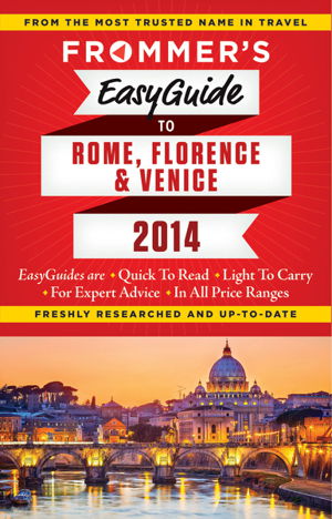 Cover art for Frommer's Easyguide to Rome Florence and Venice 2014