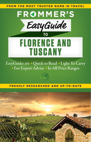 Cover art for Frommer's Easyguide to Florence and Tuscany