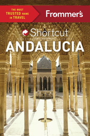 Cover art for Frommer's Shortcut Andalucia
