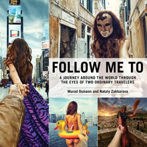 Cover art for Follow Me to A Journey Around the World Through the Eyes of Two Ordinary Travelers
