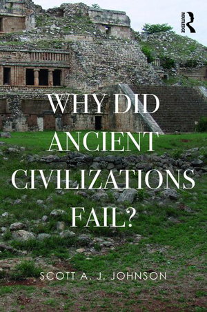 Cover art for Why Did Ancient Civilizations Fail?
