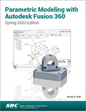 Cover art for Parametric Modeling with Autodesk Fusion 360