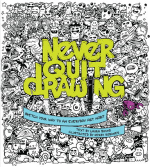 Cover art for Never Quit Drawing