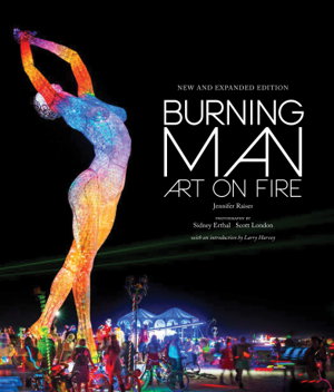 Cover art for Burning Man Art on Fire Revised and Updated