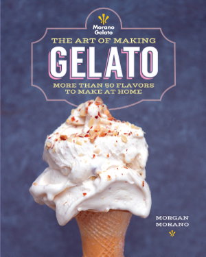 Cover art for The Art of Making Gelato